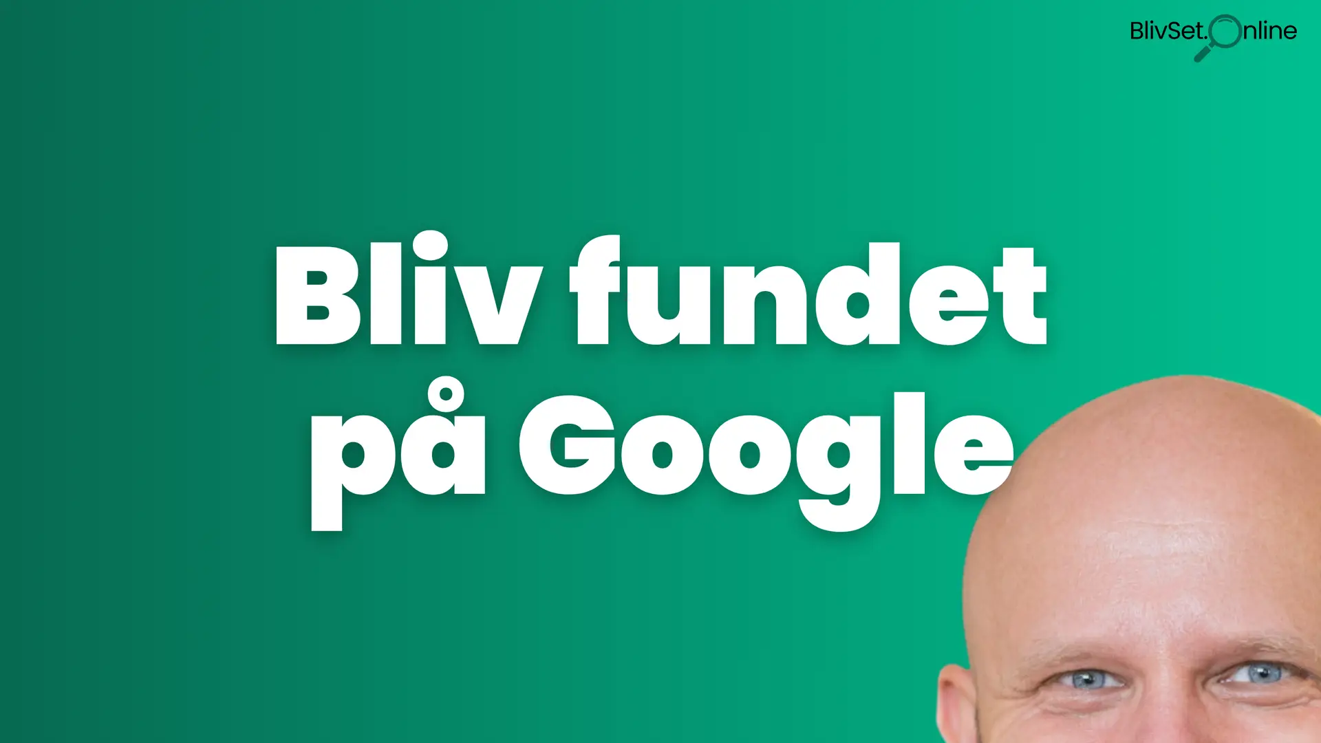 Blog - Bliv fundet på nettet